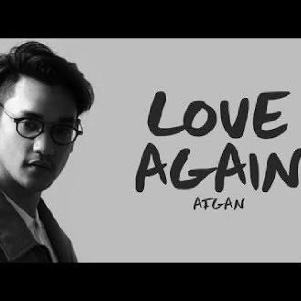 Yuk Simak Cerita Single Terbaru Afgan “Love Again”