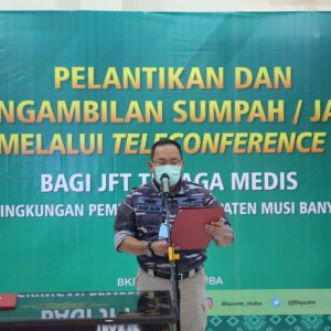 21 Tenaga Kesehatan Muba Dilantik Lewat Vidcon