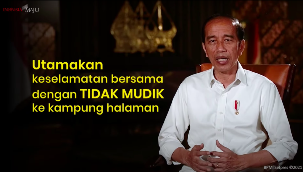 Presiden Jokowi: Mari Utamakan Keselamatan Bersama dengan Tidak Mudik