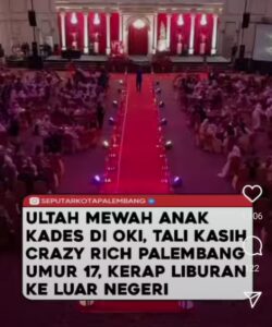 Pesta Ulang Tahun Mewah Anak Mantan Kades Di OKI Viral Di media sosial Inbox