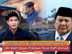 Manfaatkan Fasilitas Negara Demi Konten, LBH Qisth Desak Prabowo Pecat Raffi Ahmad